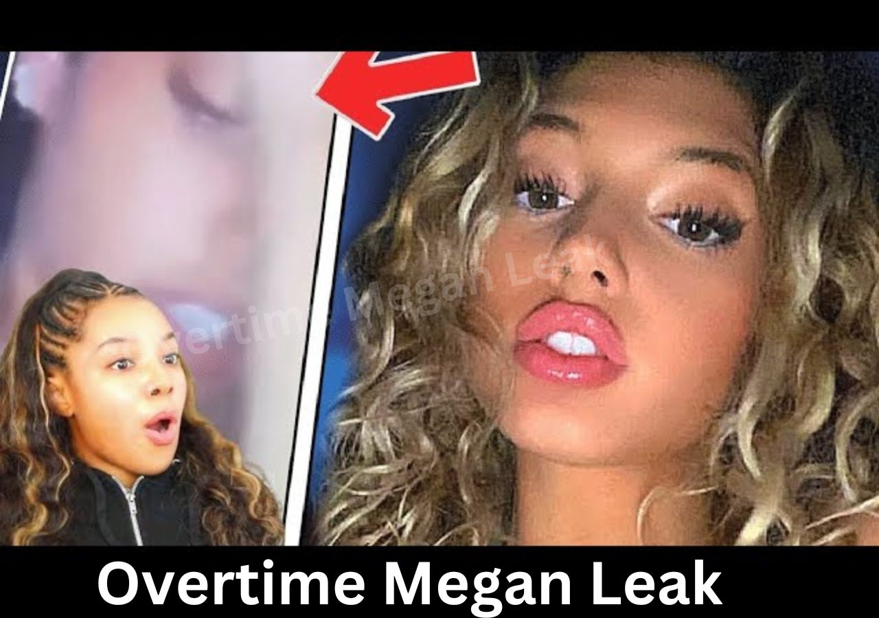 Overtime Megan Leak: What You Need to Know